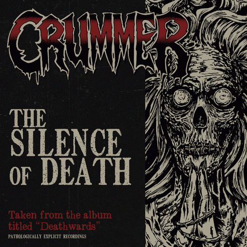 Crummer : The Silence of Death